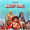 Super Nacho : cartel Jack Black, Jared Hess