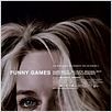 Funny Games : Cartel Michael Haneke, Naomi Watts
