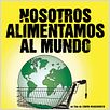 Nosotros alimentamos al mundo : cartel