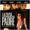 La casa de mi padre : cartel
