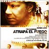 Atrapa el fuego : cartel