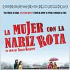 La mujer con la nariz rota : cartel