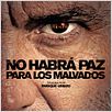No habrá paz para los malvados : cartel