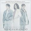 Todo es silencio : cartel