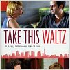 Take This Waltz : cartel