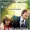 Si no nosotros, ¿quién? : cartel