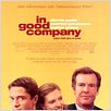 In Good Company (Algo más que un jefe) : cartel