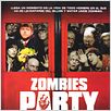Zombies Party (Una noche... de muerte) : cartel