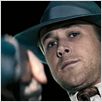 Gangster Squad (Brigada de élite) : foto Ryan Gosling