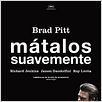 Mátalos suavemente : cartel