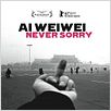 Ai Weiwei: Never Sorry : cartel