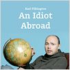 An Idiot Abroad : cartel