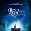 Cirque du Soleil: Mundos lejanos 3D : cartel