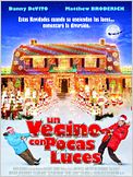 Un vecino con pocas luces