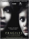 Frágiles