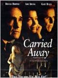 Carried Away