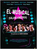 El musical (Valami Amerika)