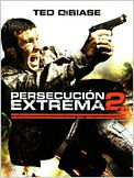 Persecución extrema 2
