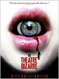 The Theatre Bizarre