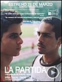 Foto : La Partida Tráiler Foto : La Partida Tráiler