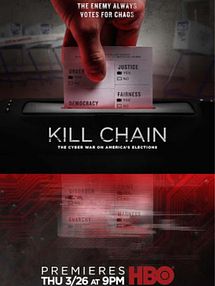 Kill Chain: The Cyber War on America’s Elections V.O.