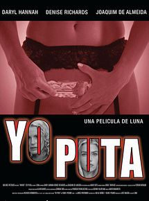 yo puta película YO PUTA PELÍCULA