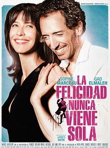 La felicidad nunca viene sola
