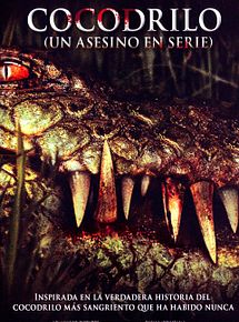 Cocodrilo, un asesino en serie