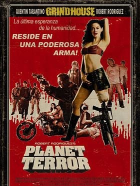 Grind House: Planet Terror