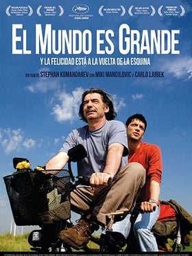 El mundo es grande y la felicidad está a la vuelta de la esquina