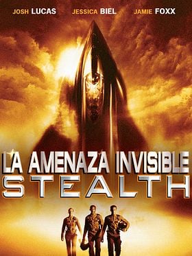 Stealth: La amenaza invisible