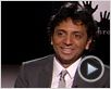 M. Night Shyamalan Interview : La trampa del mal M. Night Shyamalan Interview : La trampa del mal