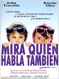 Mira quién habla también