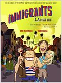 Immigrants (L.A. Dolce Vita)