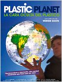 Plastic Planet: La cara oculta del plástico