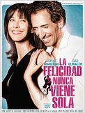La felicidad nunca viene sola