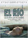 El río que era un hombre