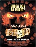 Long Time Dead (Muertos del pasado)