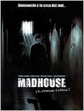 Madhouse