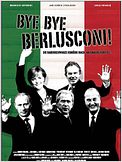 Bye, Bye Berlusconi!