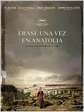 Érase una vez en Anatolia