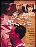 Days of Being Wild (Días Salvajes)