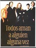 Todos aman a alguien alguna vez