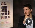 Jim Sturgess Interview : One Day (Siempre el mismo día)
