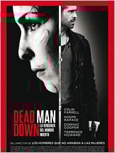 Dead Man Down (La venganza del hombre muerto) Dead Man Down (La venganza del hombre muerto)