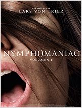 Nymphomaniac. Volumen 1 Nymphomaniac. Volumen 1