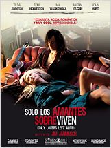 Sólo los amantes sobreviven Sólo los amantes sobreviven
