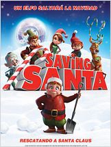 Saving Santa. Rescatando a Santa Claus Saving Santa. Rescatando a Santa Claus