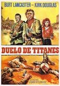 Duelo de titanes Película 1957 SensaCine