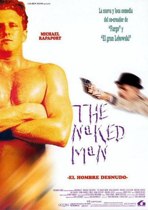 The Naked Man El Hombre Desnudo Pel Cula Sensacine